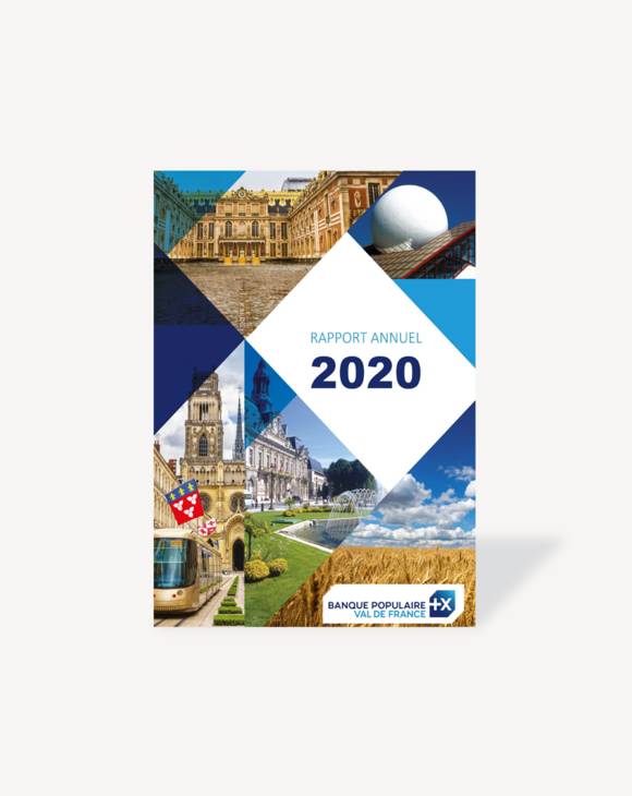 Rapport annuel Banque Populaire Val de France 2020